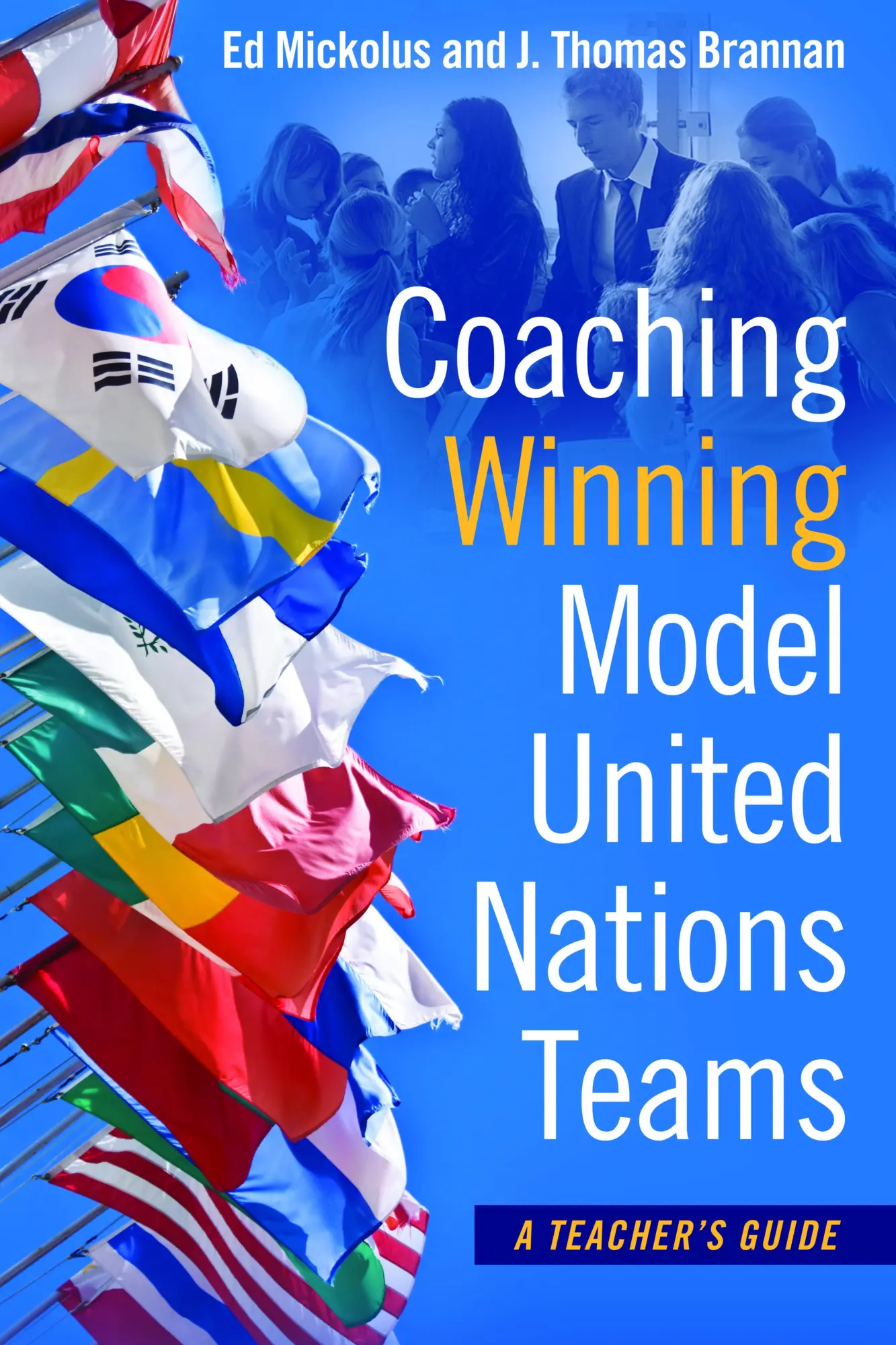 Cover: 9781612346038 | Coaching Winning Model United Nations Teams | A Teacher's Guide | Buch
