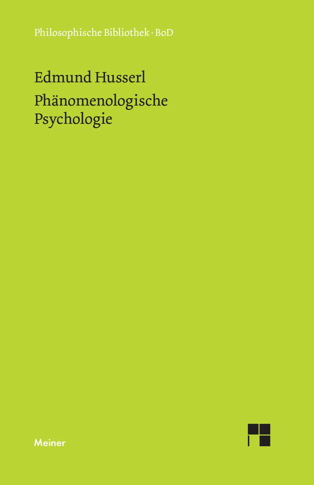 Cover: 9783787316038 | Phänomenologische Psychologie | Edmund Husserl | Buch | 286 S. | 2003