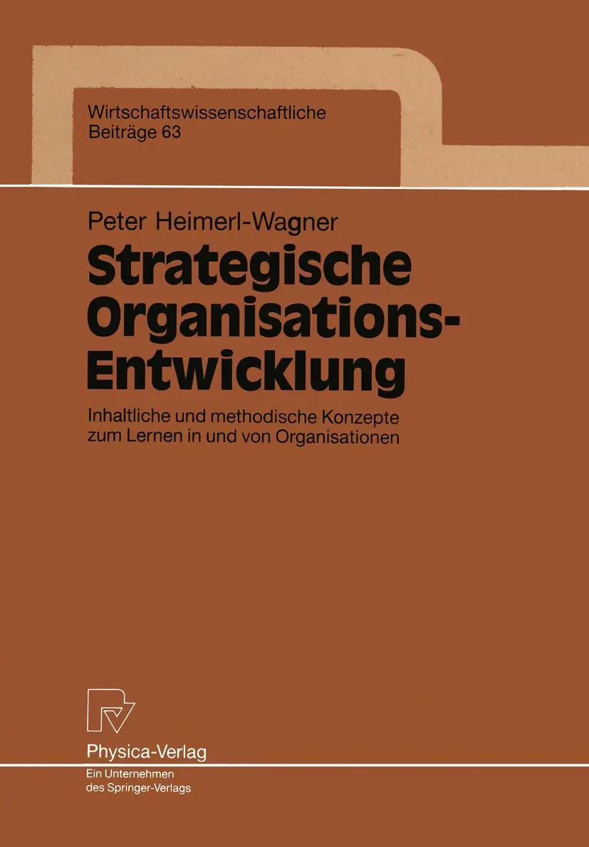 Cover: 9783790806038 | Strategische Organisations-Entwicklung | Peter Heimerl-Wagner | Buch