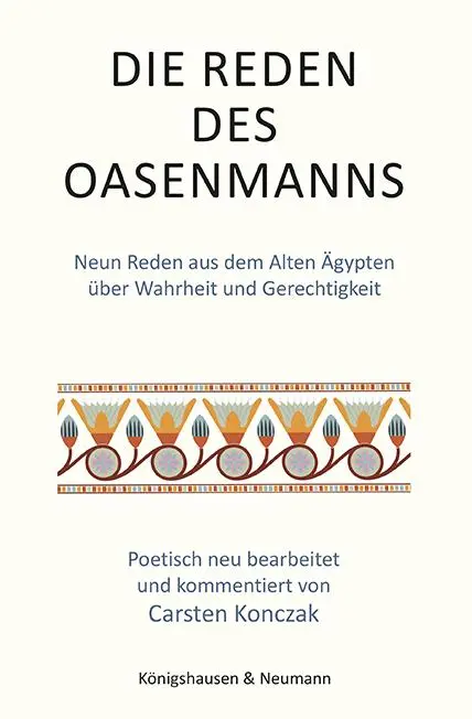 Cover: 9783826086038 | Die Reden des Oasenmanns | Carsten Konczak | Buch | 280 S. | Deutsch