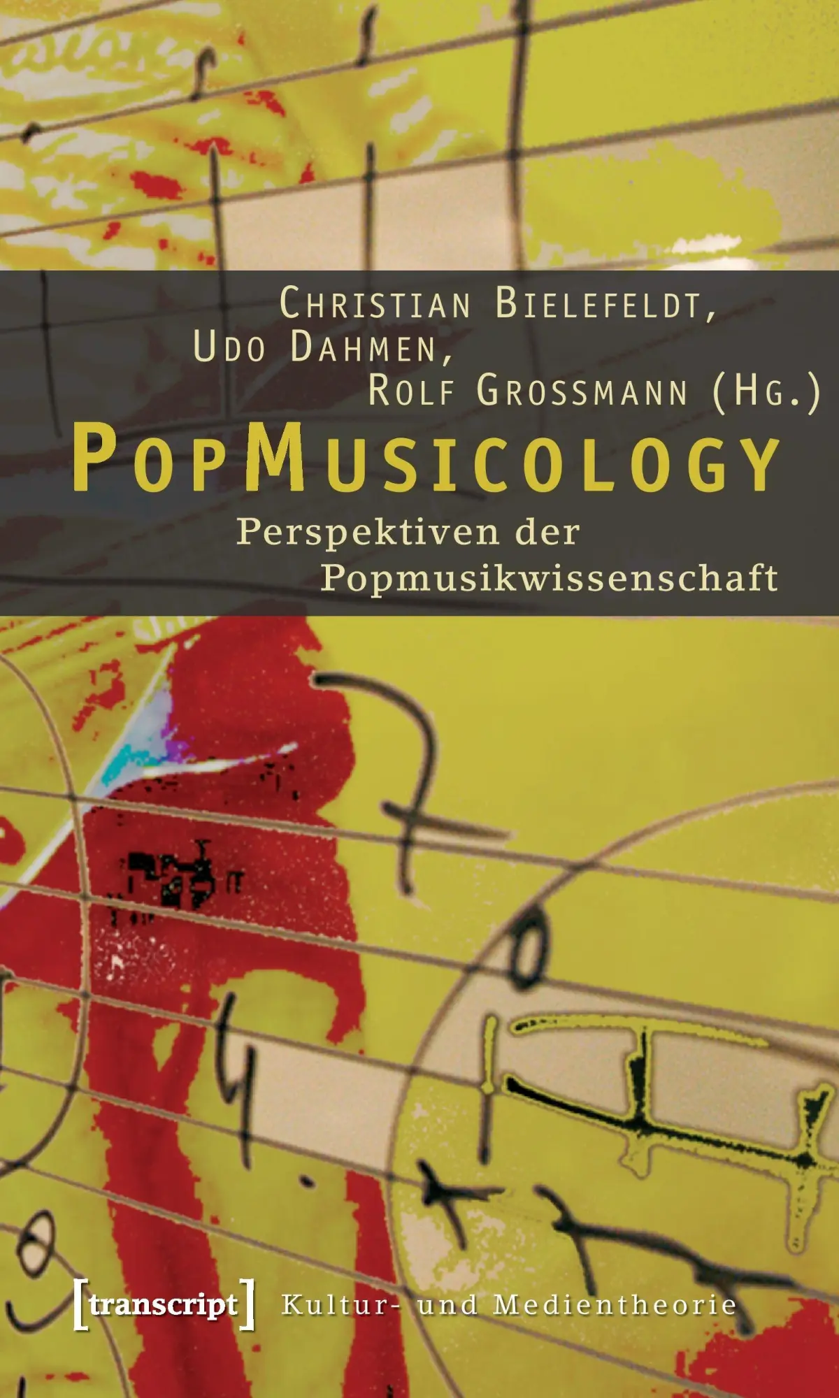 Cover: 9783899426038 | PopMusicology | Christian Bielefeldt | Taschenbuch | 284 S. | Deutsch