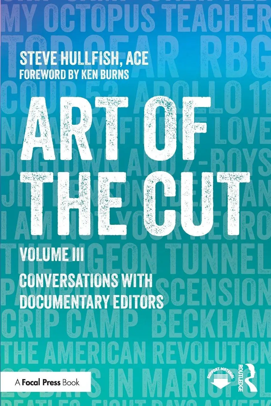 Cover: 9781041006138 | Art of the Cut | Conversations with Documentary Editors, Volume III