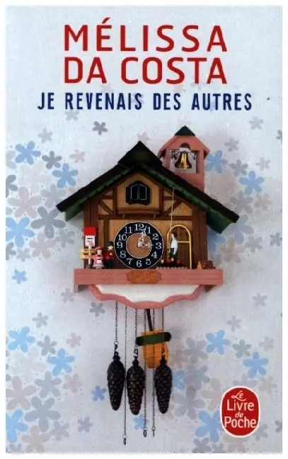 Cover: 9782253936138 | Je revenais des autres | Mélissa da Costa | Taschenbuch | 696 S.