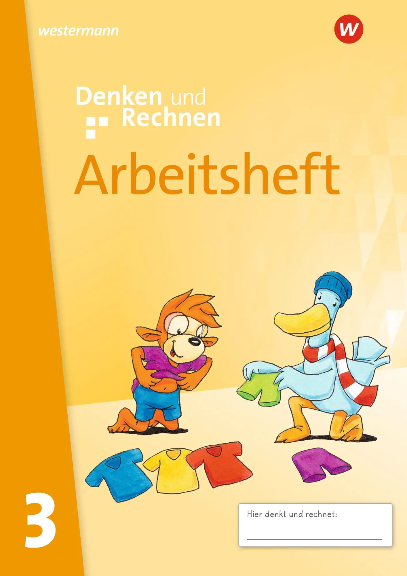 Cover: 9783141346138 | Denken und Rechnen. Arbeitsheft 3. Für Grundschulen in den...