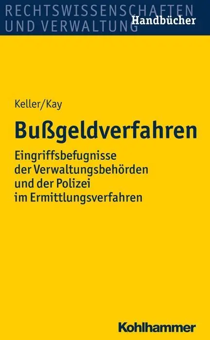 Cover: 9783170296138 | Bußgeldverfahren | Christoph/Kay, Wolfgang Keller | Taschenbuch | XX