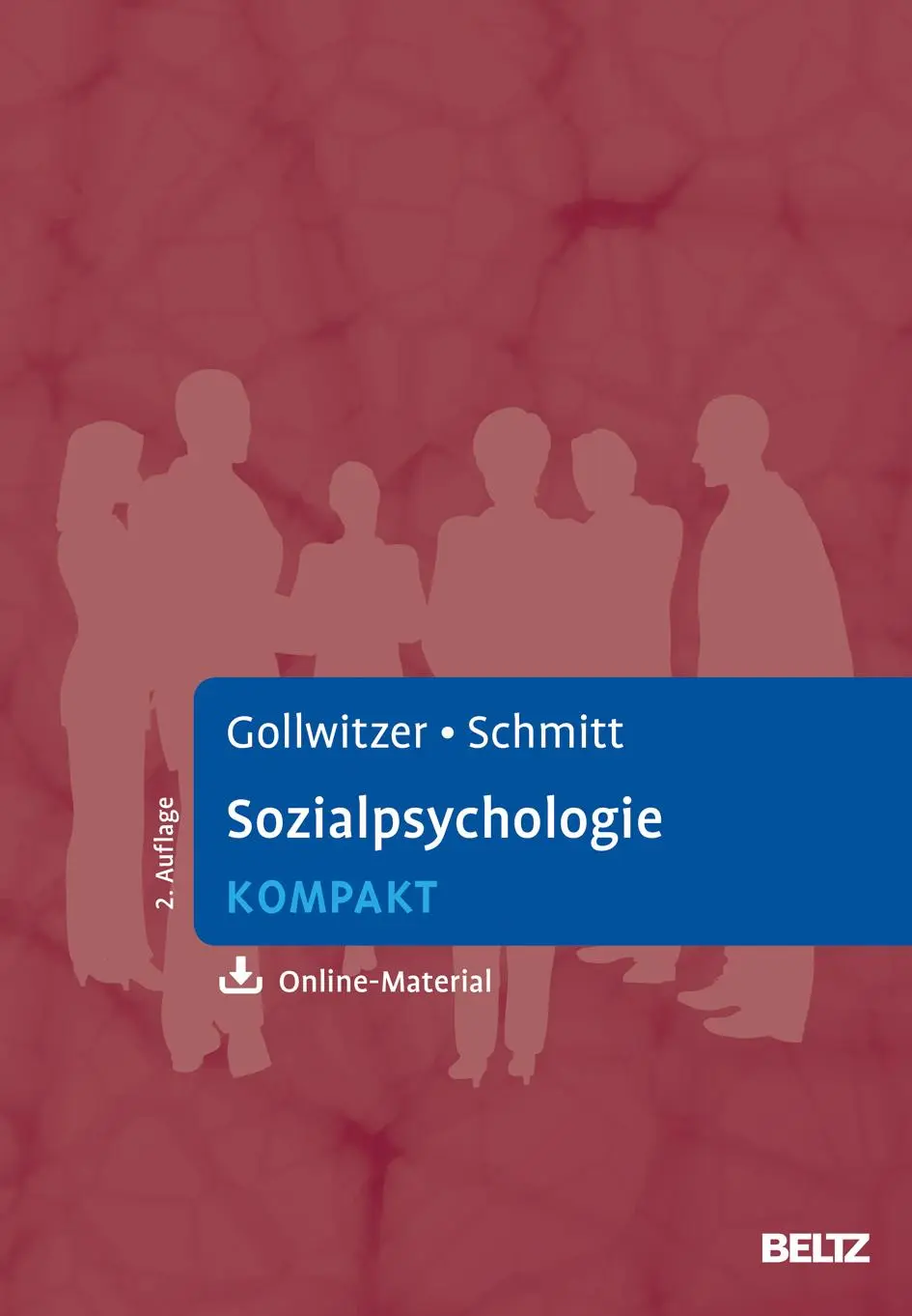 Cover: 9783621286138 | Sozialpsychologie kompakt | Mit Online-Material | Gollwitzer (u. a.)