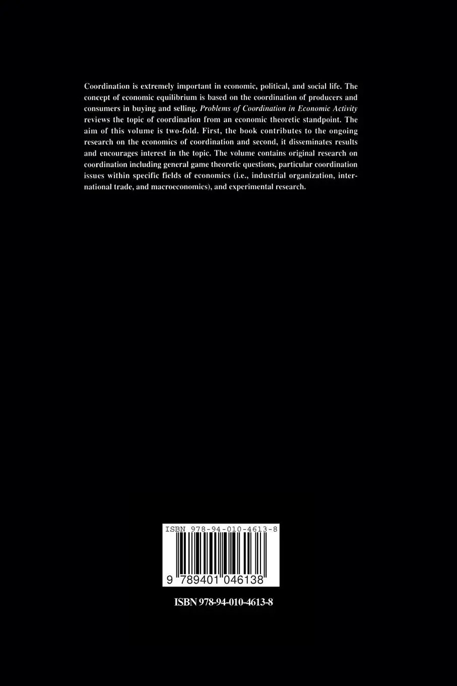 Rückseite: 9789401046138 | Problems of Coordination in Economic Activity | James W. Friedman | x