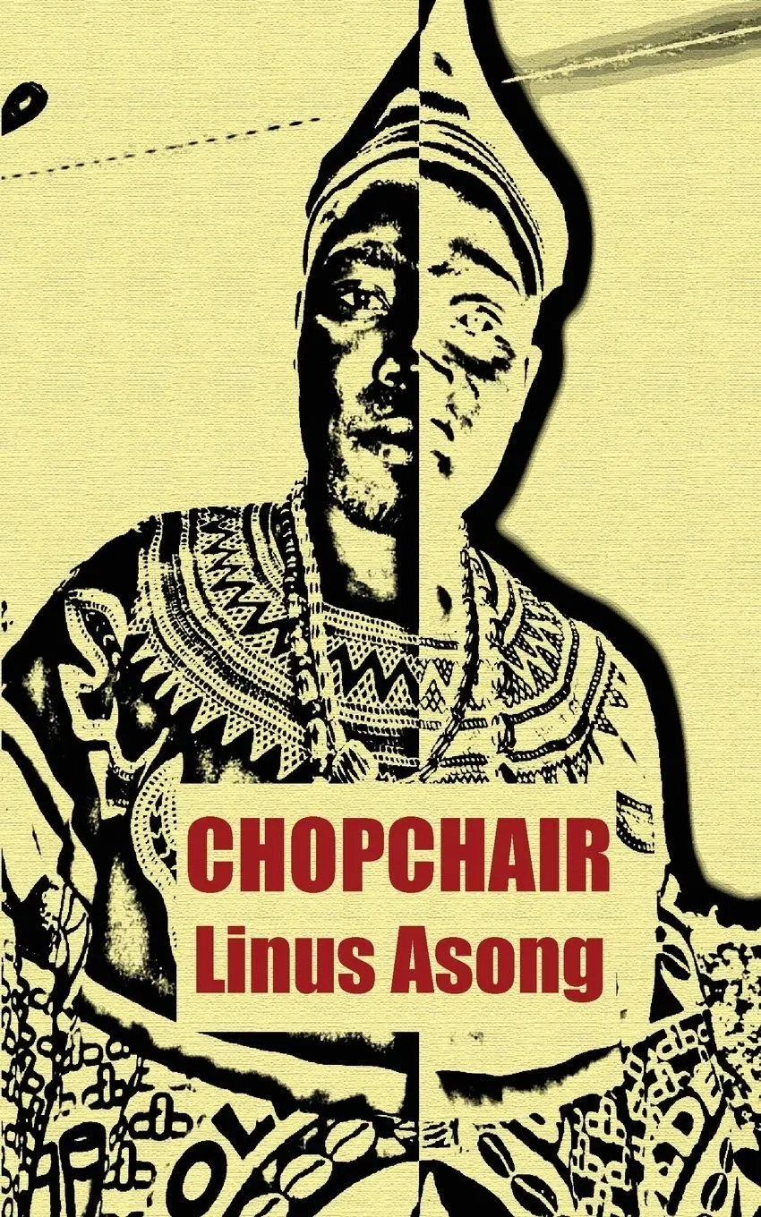 Cover: 9789956616138 | Chopchair | Linus Asong | Taschenbuch | Kartoniert / Broschiert | 2010