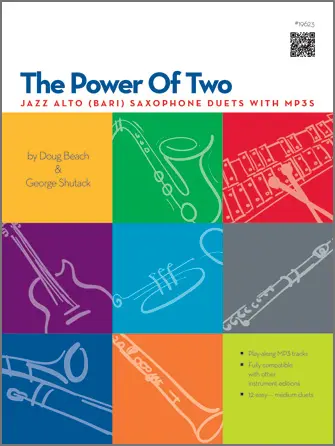 Cover: 822795196238 | The Power Of Two - Alto (Bari) Saxophone | Doug Beach_George Shutack