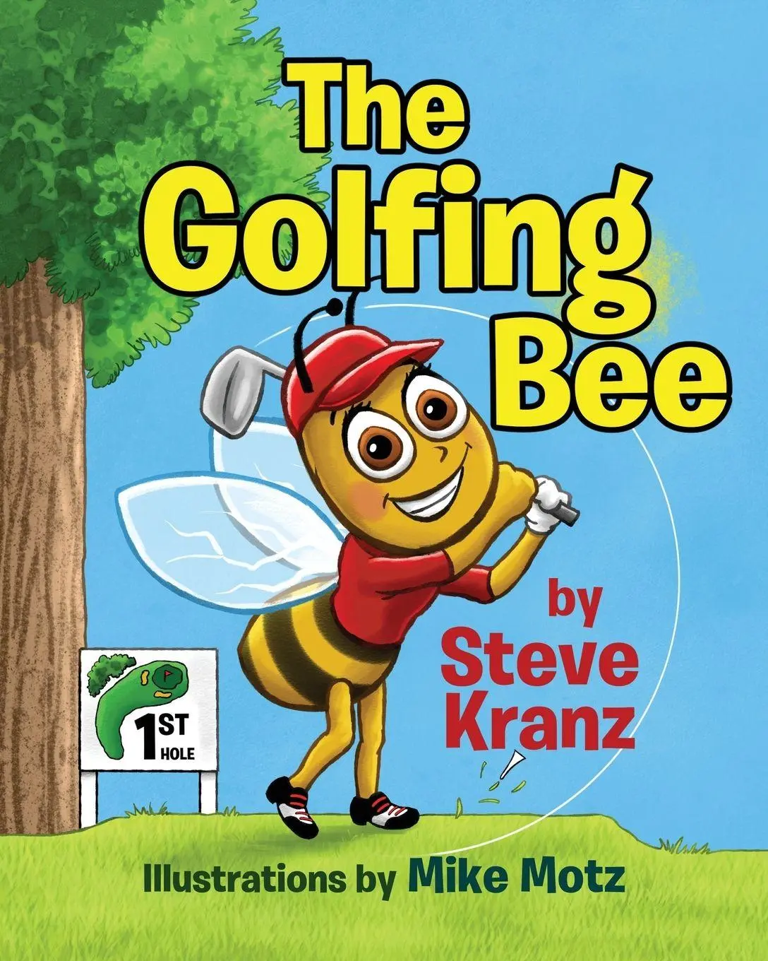 Cover: 9781088176238 | The Golfing Bee | Steve Kranz | Taschenbuch | Englisch | 2023