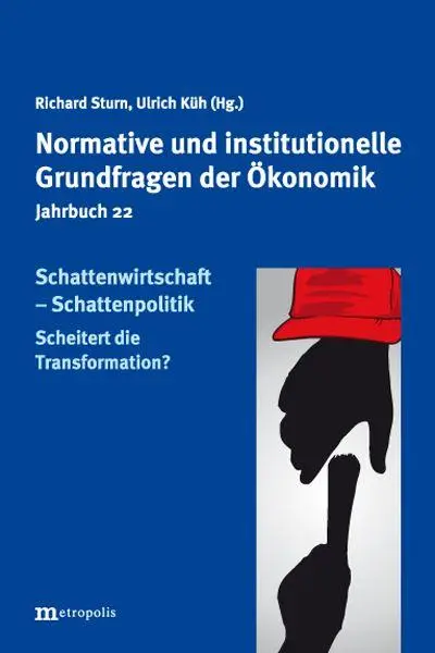 Cover: 9783731616238 | Schattenwirtschaft - Schattenpolitik | Scheitert die Transformation?