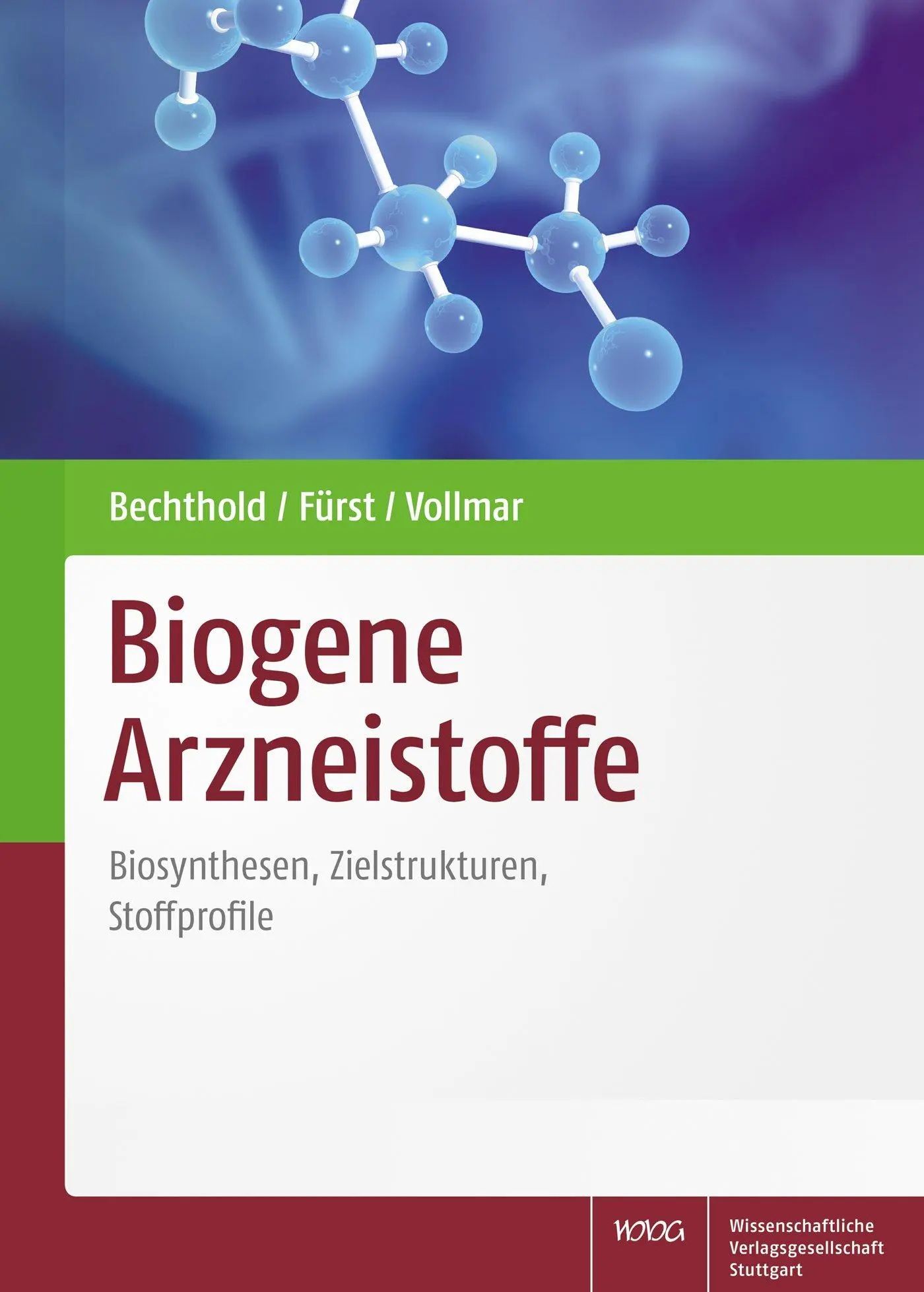 Cover: 9783804736238 | Biogene Arzneistoffe | Biosynthese, Zielstrukturen, Stoffprofile | XII