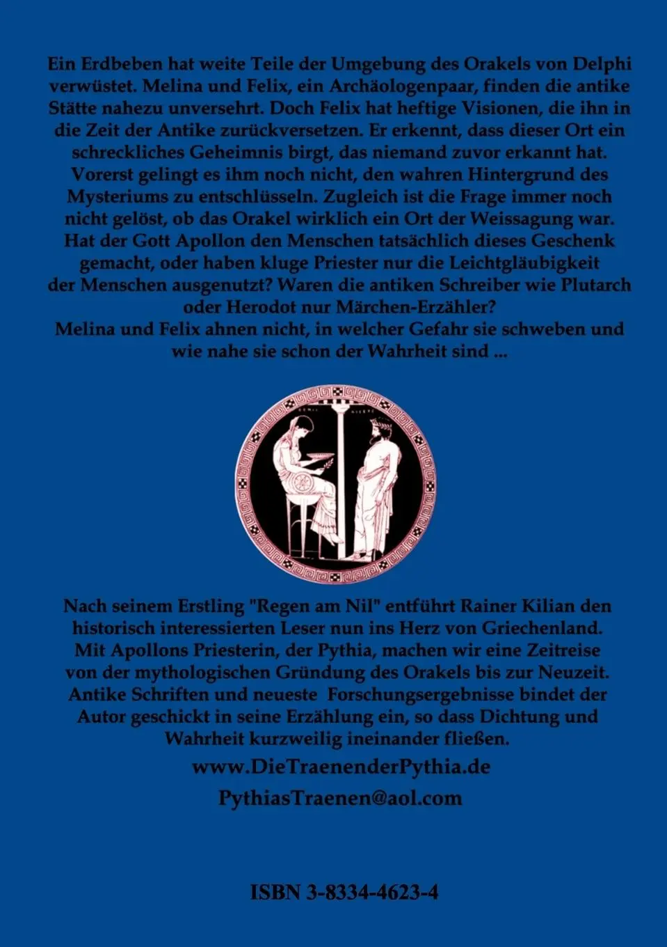 Rückseite: 9783833446238 | Die Tränen der Pythia | Rainer Kilian | Taschenbuch | 260 S. | Deutsch
