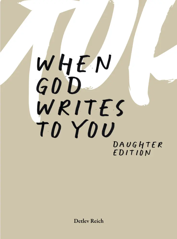 Cover: 9783907316238 | When god writes to you | Daughter Edition | Detlev Reich | Taschenbuch