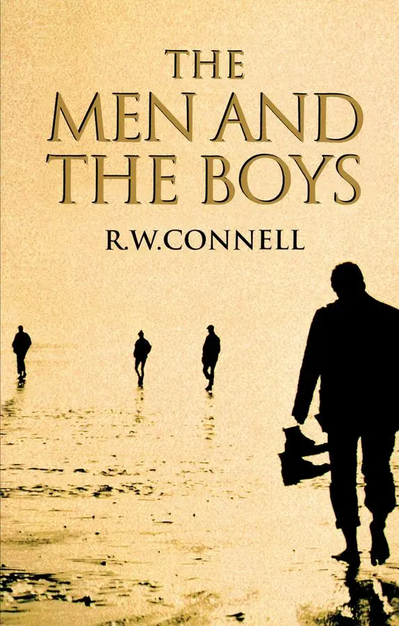 Cover: 9780745626338 | The Men and the Boys | Robert W Connell (u. a.) | Taschenbuch | 2000
