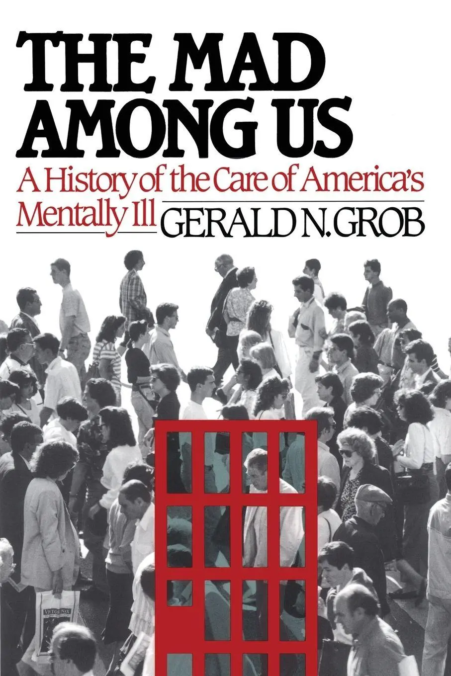 Cover: 9781451636338 | Mad Among Us | Gerald N. Grob | Taschenbuch | Kartoniert / Broschiert