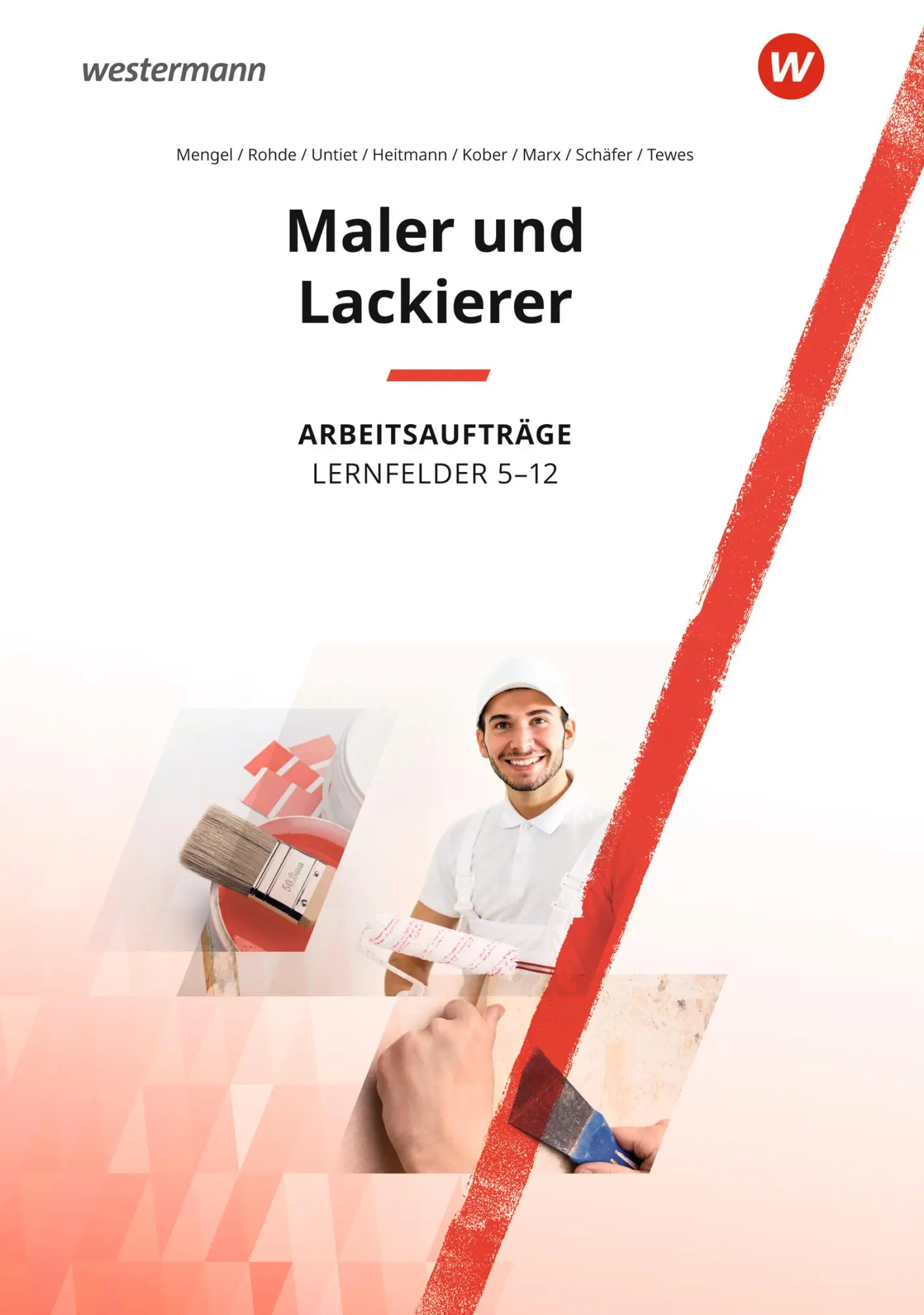 Cover: 9783142316338 | Maler und Lackierer Lernfelder 5-12. Arbeitsaufträge | Taschenbuch