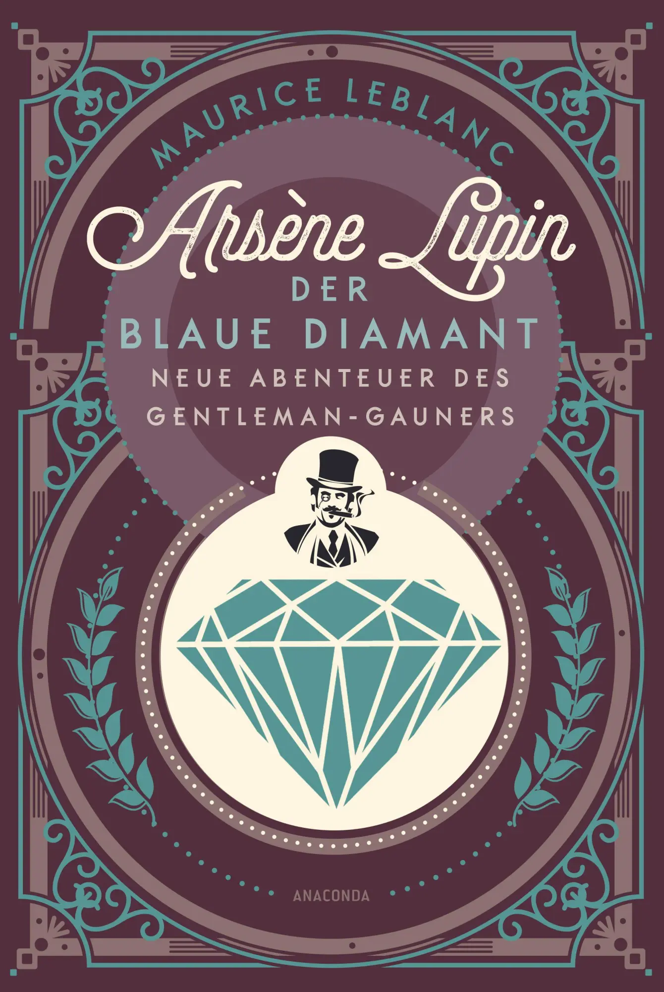 Cover: 9783730616338 | Arsène Lupin. Der blaue Diamant | Maurice Leblanc | Buch | 288 S.