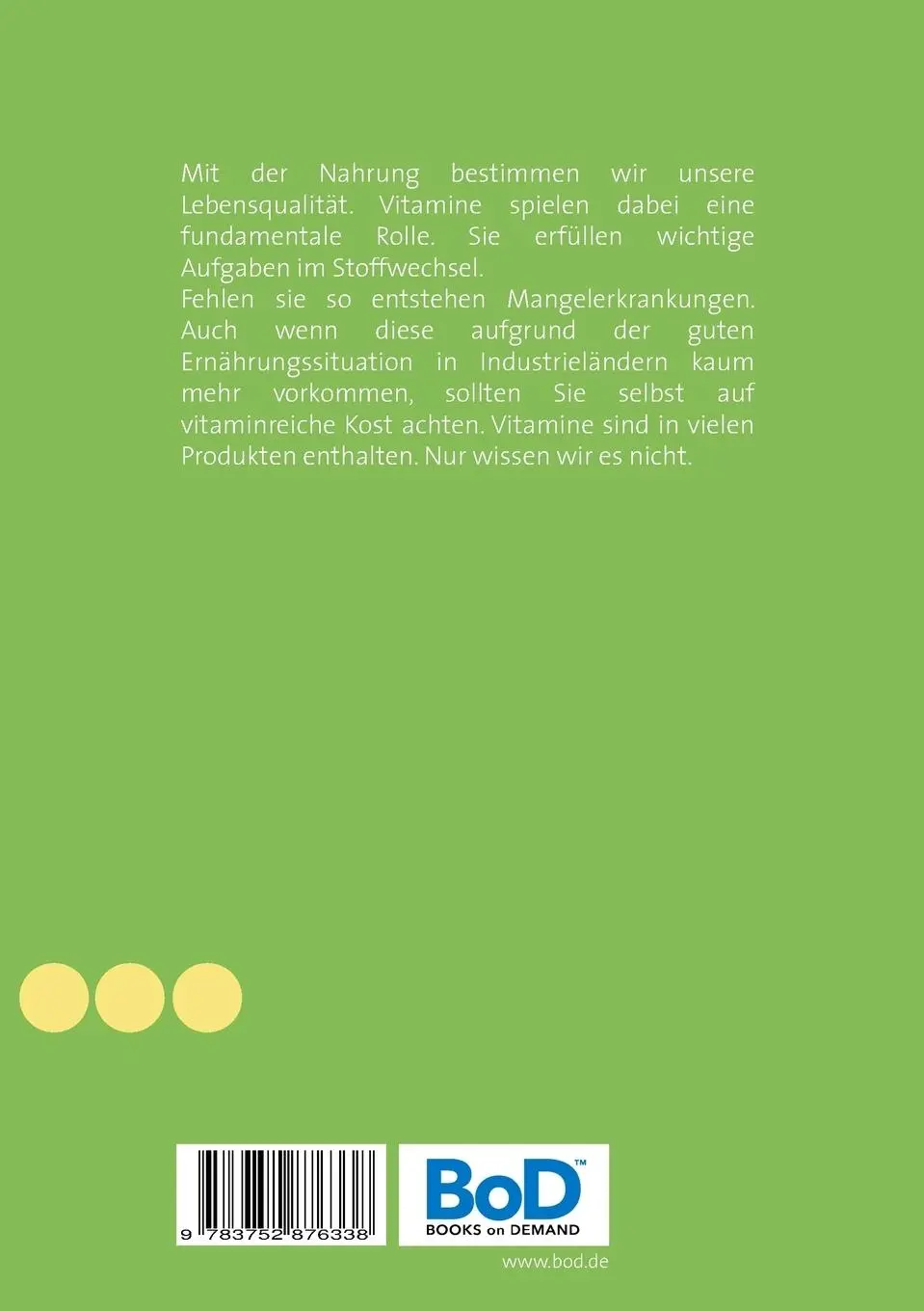 Rückseite: 9783752876338 | Das kleine Vitamin-Buch | Helmut Moldaschl | Taschenbuch | 48 S.