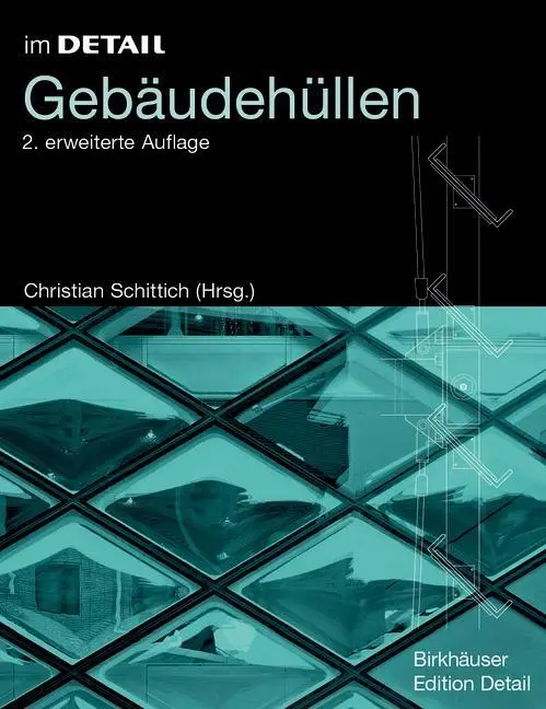 Cover: 9783764376338 | Gebäudehüllen | Im Detail, im Detail | Christian Schittich | Buch