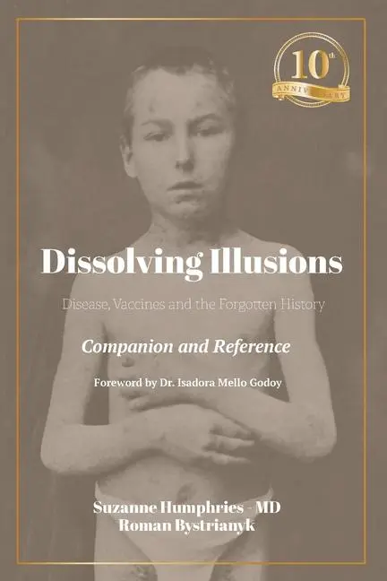 Cover: 9798986936338 | Dissolving Illusions | Suzanne Humphries (u. a.) | Taschenbuch | 2024