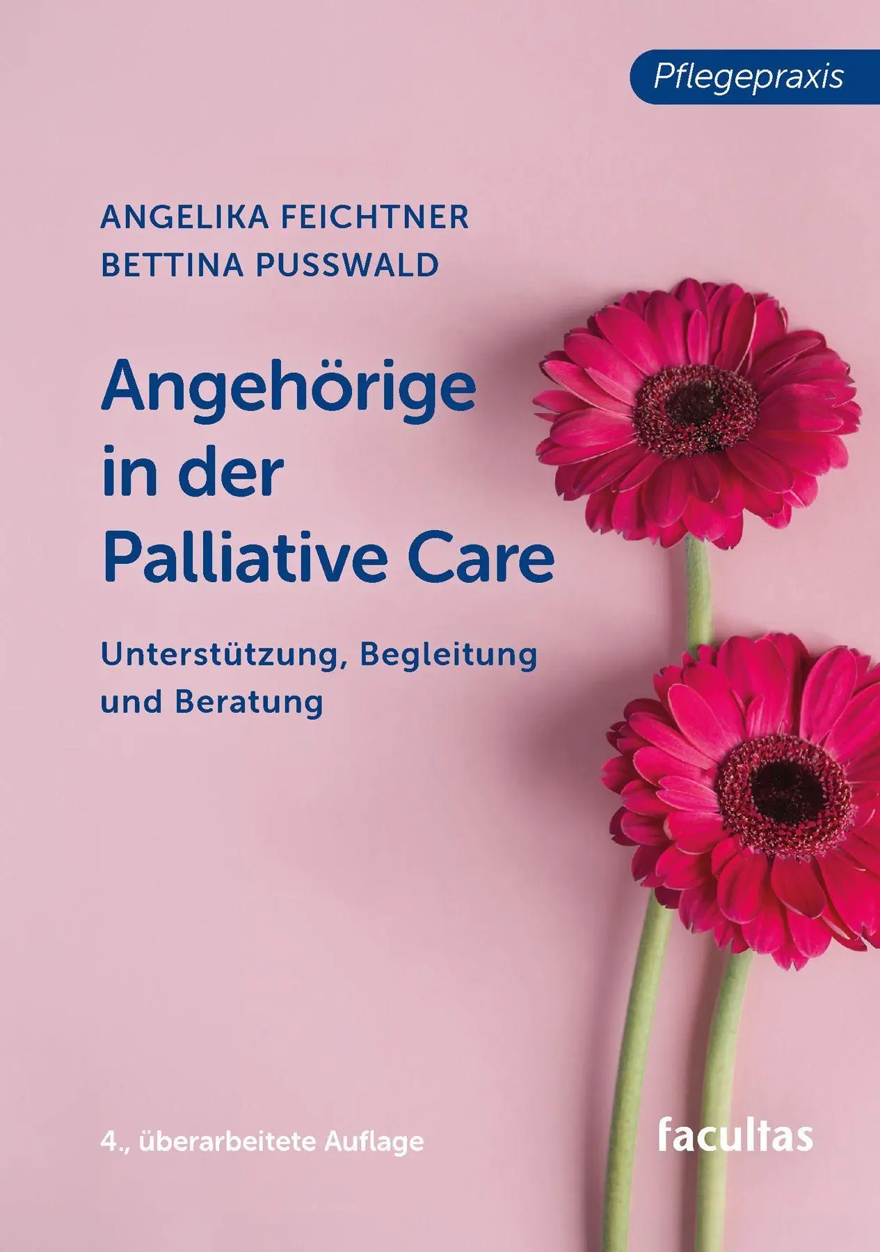 Cover: 9783708926438 | Angehörige in der Palliative Care | Angelika Feichtner (u. a.) | Buch