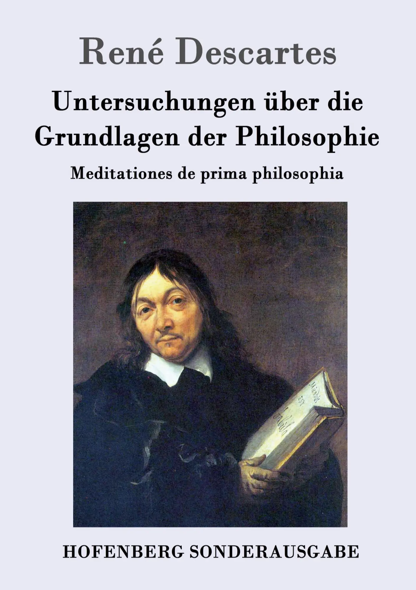 Cover: 9783843016438 | Untersuchungen über die Grundlagen der Philosophie | René Descartes