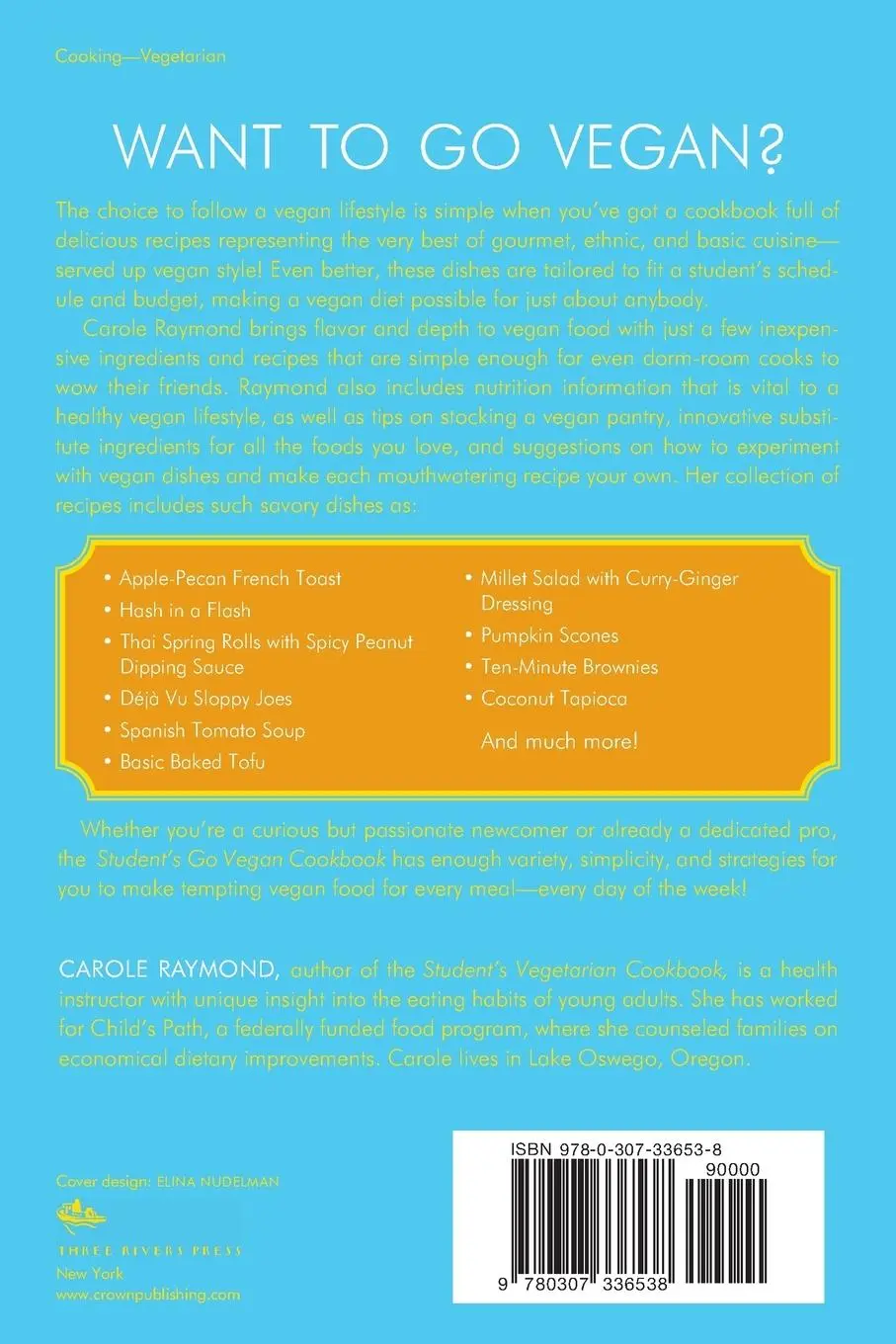 Rückseite: 9780307336538 | Student's Go Vegan Cookbook | Carole Raymond | Taschenbuch | Englisch