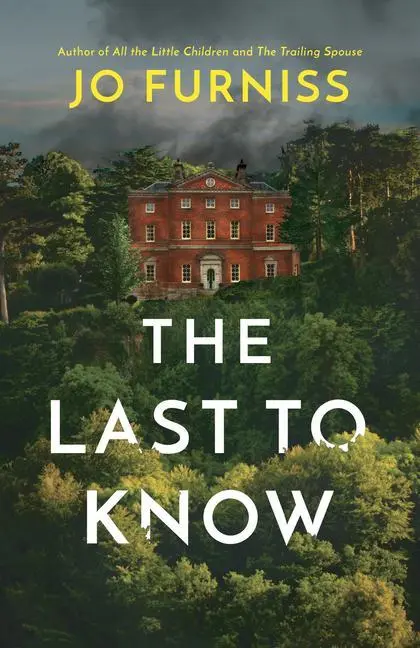 Cover: 9781542006538 | The Last to Know | Jo Furniss | Taschenbuch | Kartoniert / Broschiert