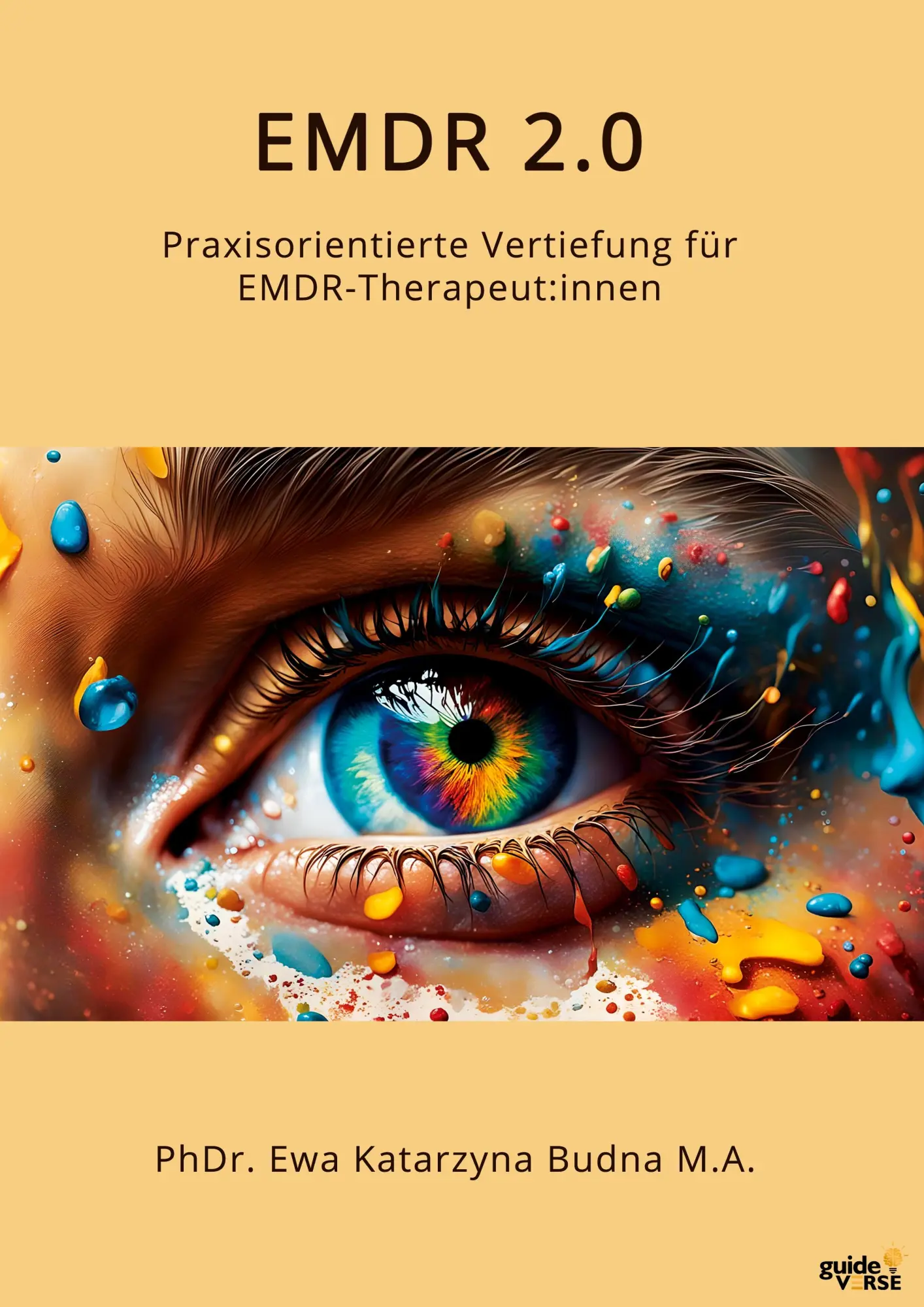 Cover: 9783389146538 | EMDR 2.0 | Praxisorientierte Vertiefung für EMDR-Therapeut:innen | A.