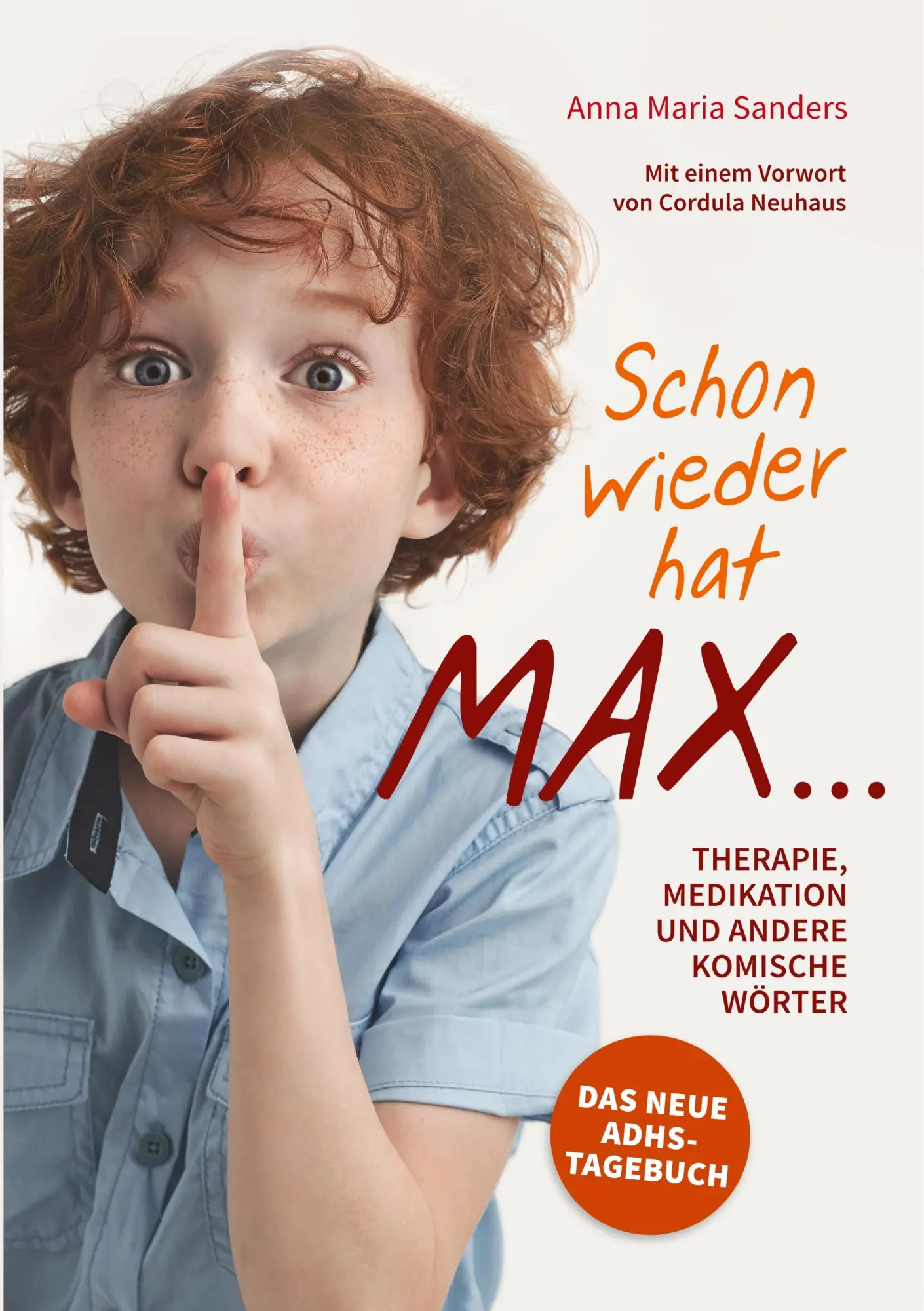 Cover: 9783749436538 | Schon wieder hat Max ... | Anna Maria Sanders | Taschenbuch | 292 S.