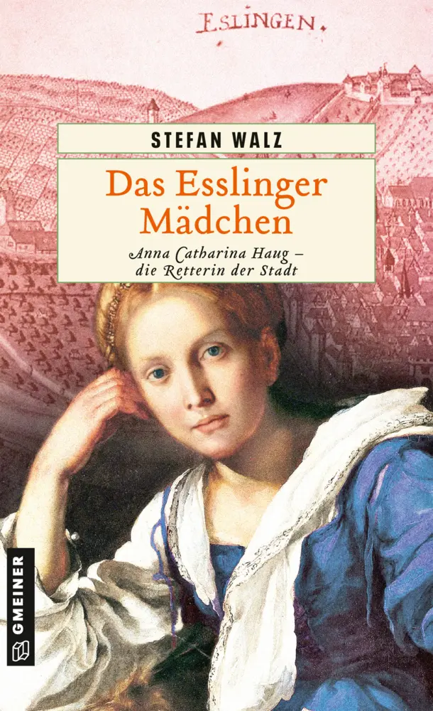 Cover: 9783839216538 | Das Esslinger Mädchen | Stefan Walz | Taschenbuch | 473 S. | Deutsch