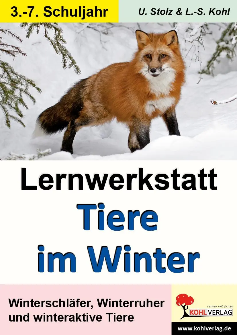 Cover: 9783866326538 | Lernwerkstatt - Tiere im Winter | Ulrike/Kohl, Lynn-Sven Stolz | 36 S.