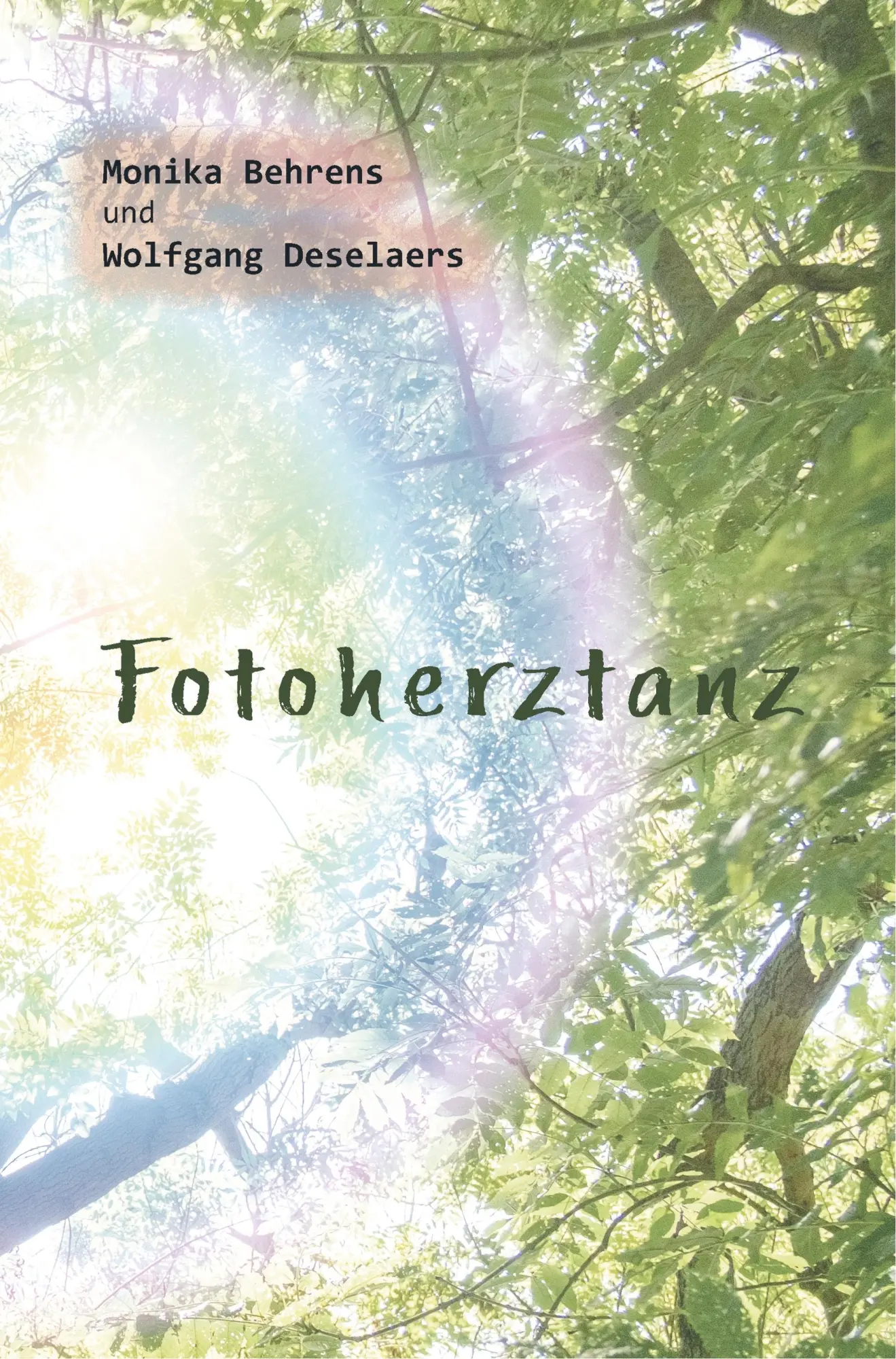 Cover: 9789463866538 | Fotoherztanz | Bildgedanken | Monika Behrens und Wolfgang Deselaers