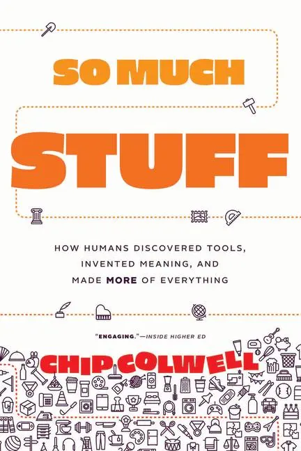 Cover: 9780226836638 | So Much Stuff | Chip Colwell | Taschenbuch | Englisch | 2024