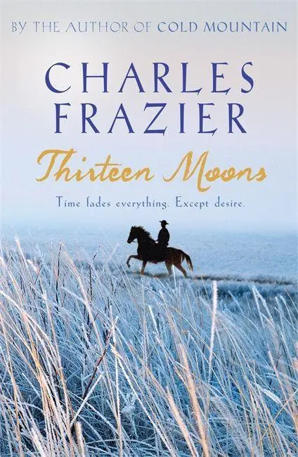 Cover: 9780340826638 | Thirteen Moons | Charles Frazier | Taschenbuch | 422 S. | Englisch