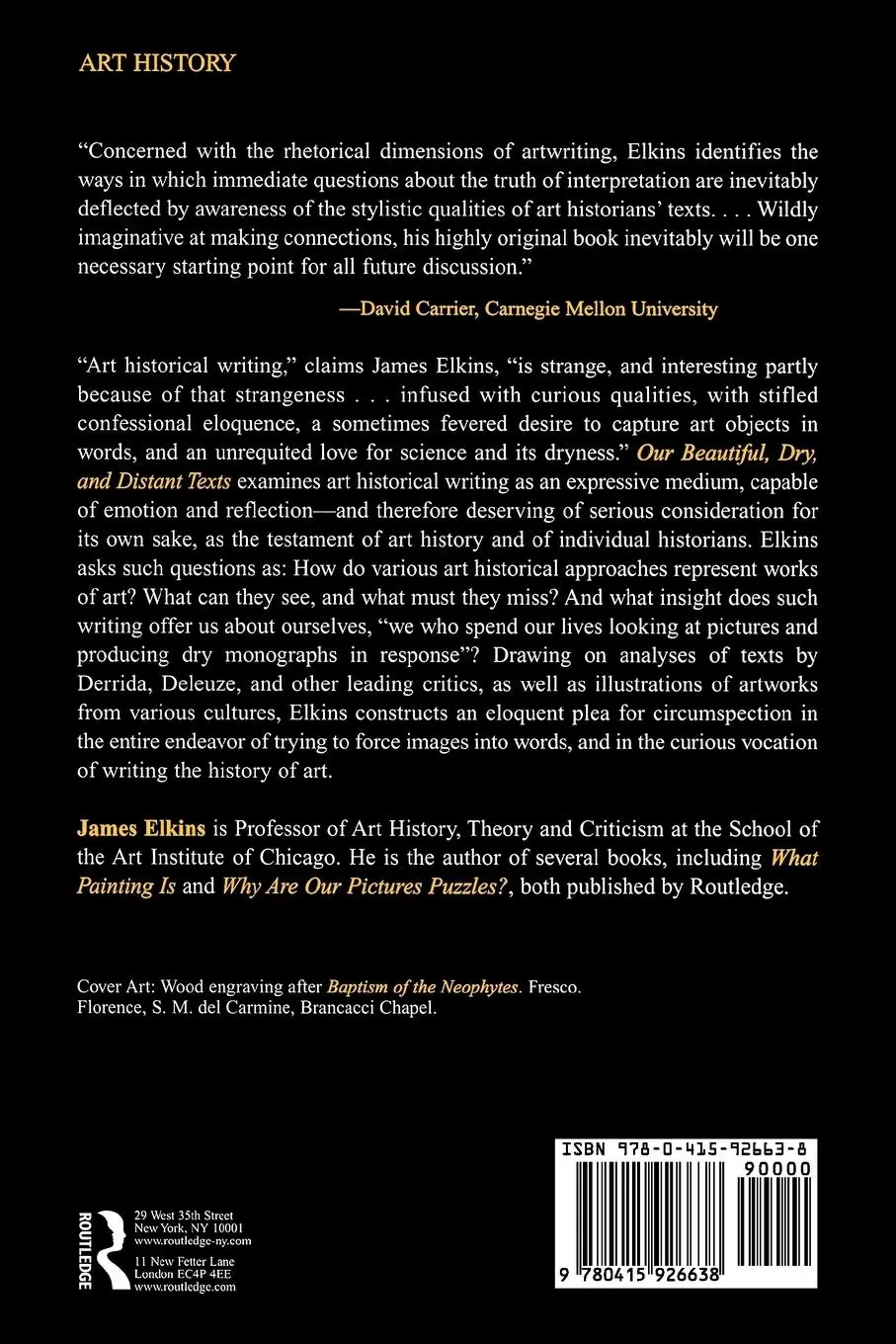 Rückseite: 9780415926638 | Our Beautiful, Dry and Distant Texts | Art History as Writing | Elkins