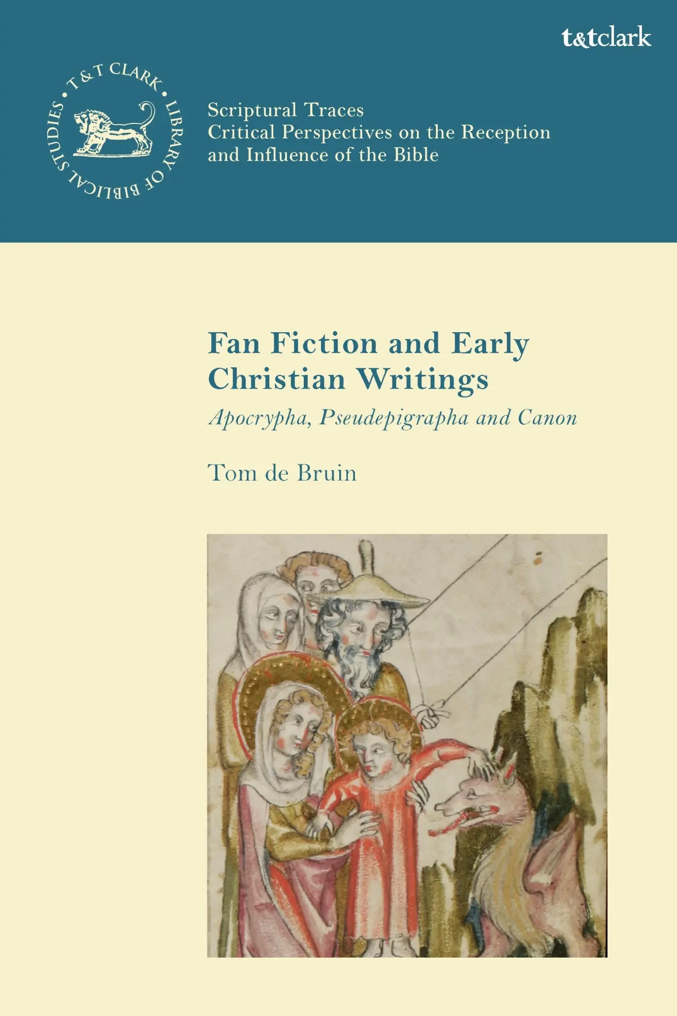 Cover: 9780567706638 | Fan Fiction and Early Christian Writings | Tom de Bruin | Buch | 2024