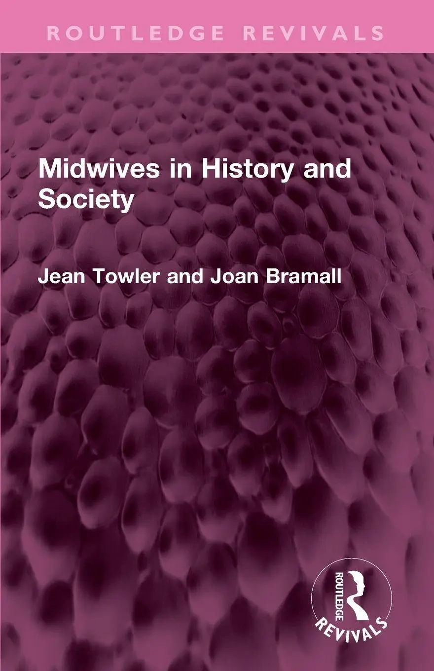 Cover: 9781032456638 | Midwives in History and Society | Jean Towler (u. a.) | Taschenbuch