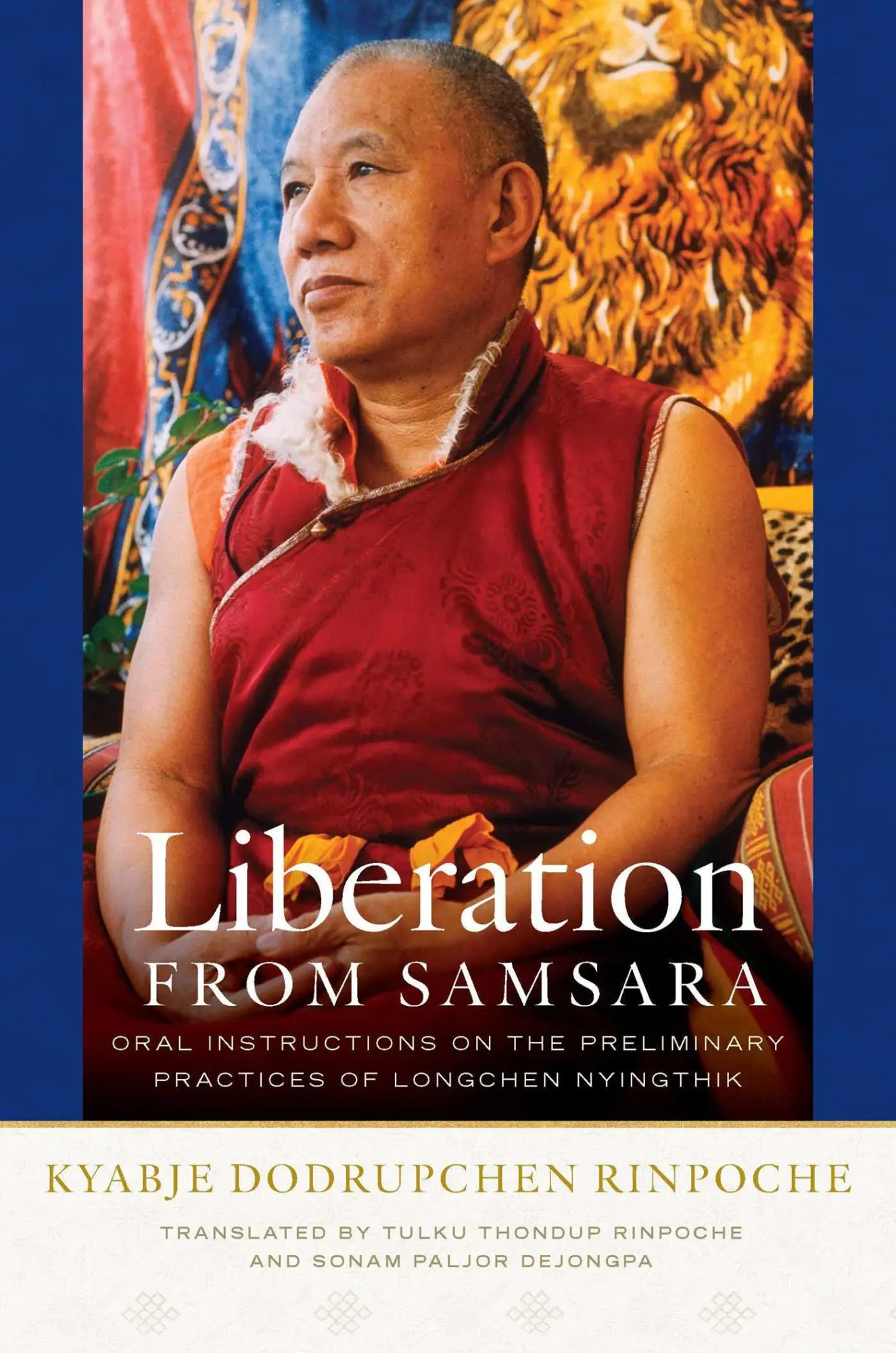 Cover: 9781614296638 | Liberation from Samsara | Kyabje Dodrupchen Rinpoche | Buch | Gebunden