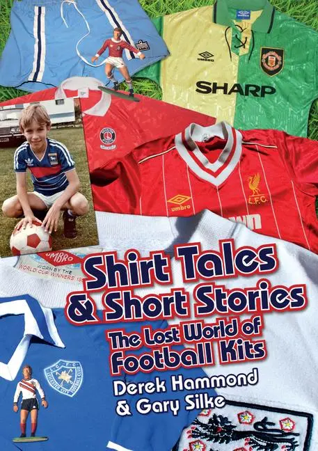 Cover: 9781909626638 | Got Not Got: Shirt Tales &amp; Short S | Derek Hammond (u. a.) | Buch