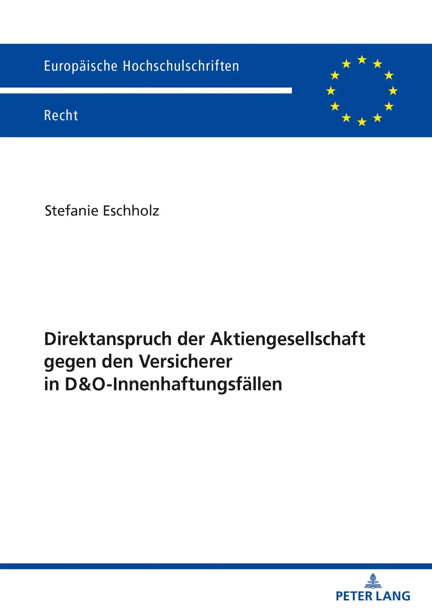 Cover: 9783631826638 | Direktanspruch der Aktiengesellschaft gegen den Versicherer in...