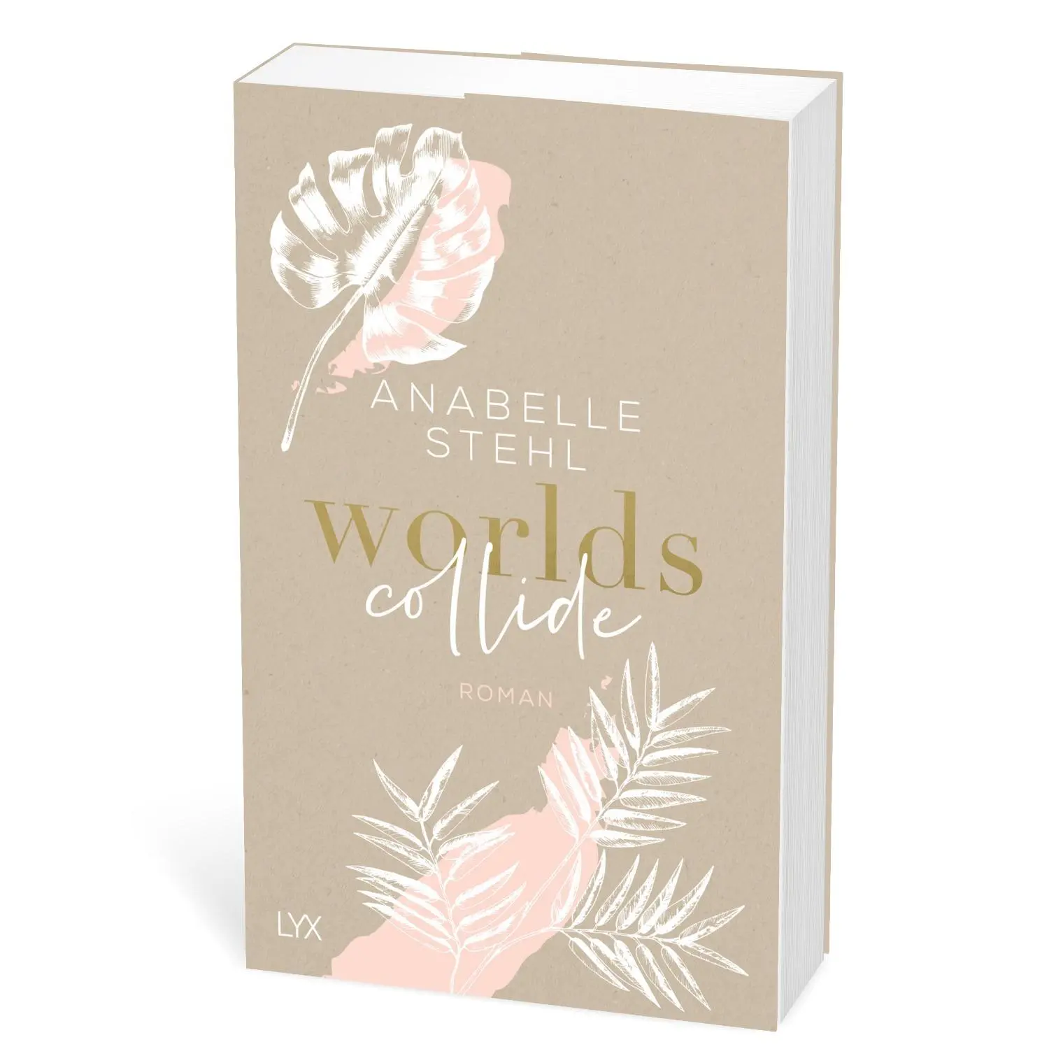 Bild: 9783736316638 | Worlds Collide | Anabelle Stehl | Taschenbuch | World-Reihe | 576 S.