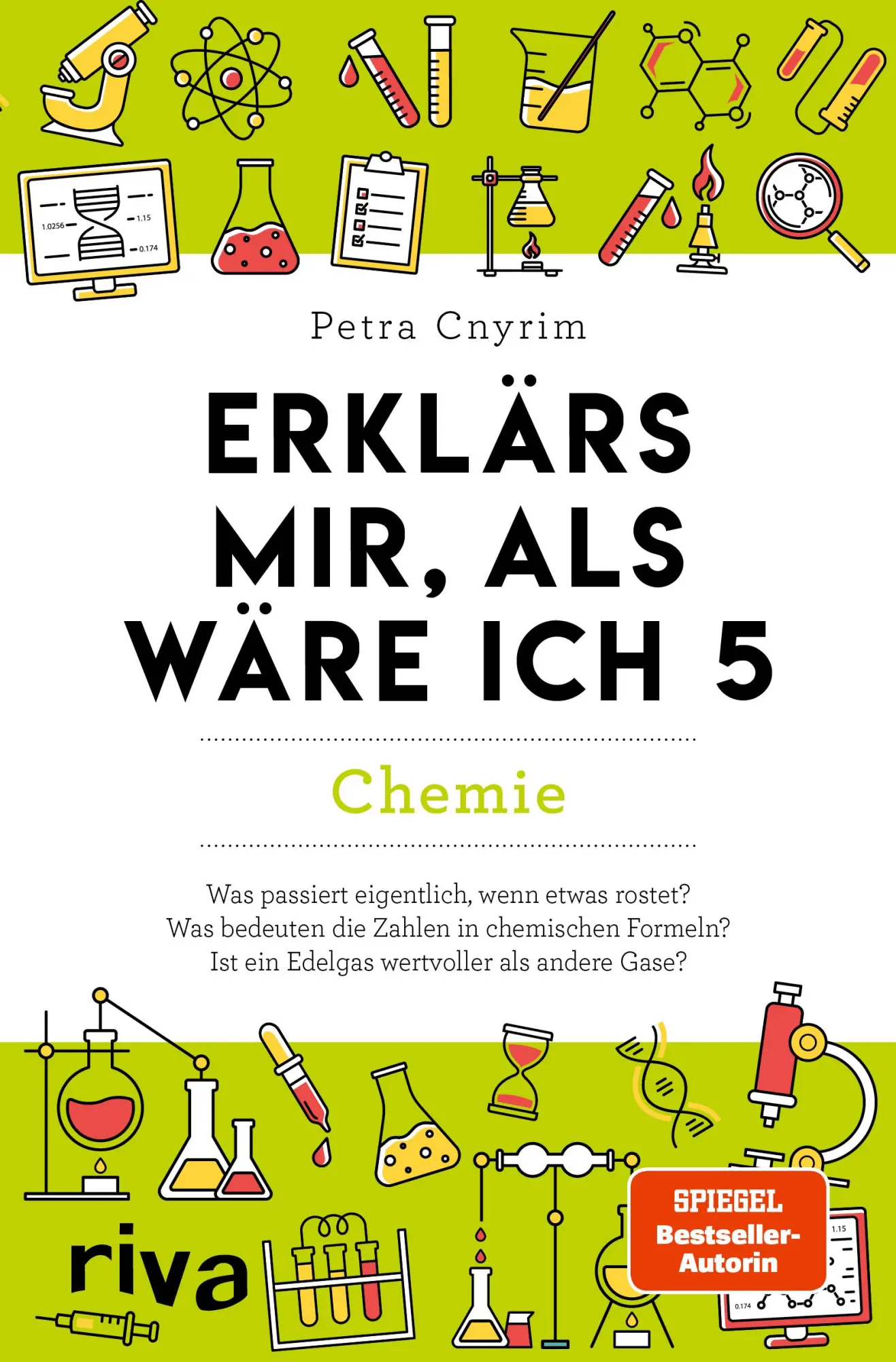 Cover: 9783742326638 | Erklärs mir, als wäre ich 5 - Chemie | Petra Cnyrim | Taschenbuch