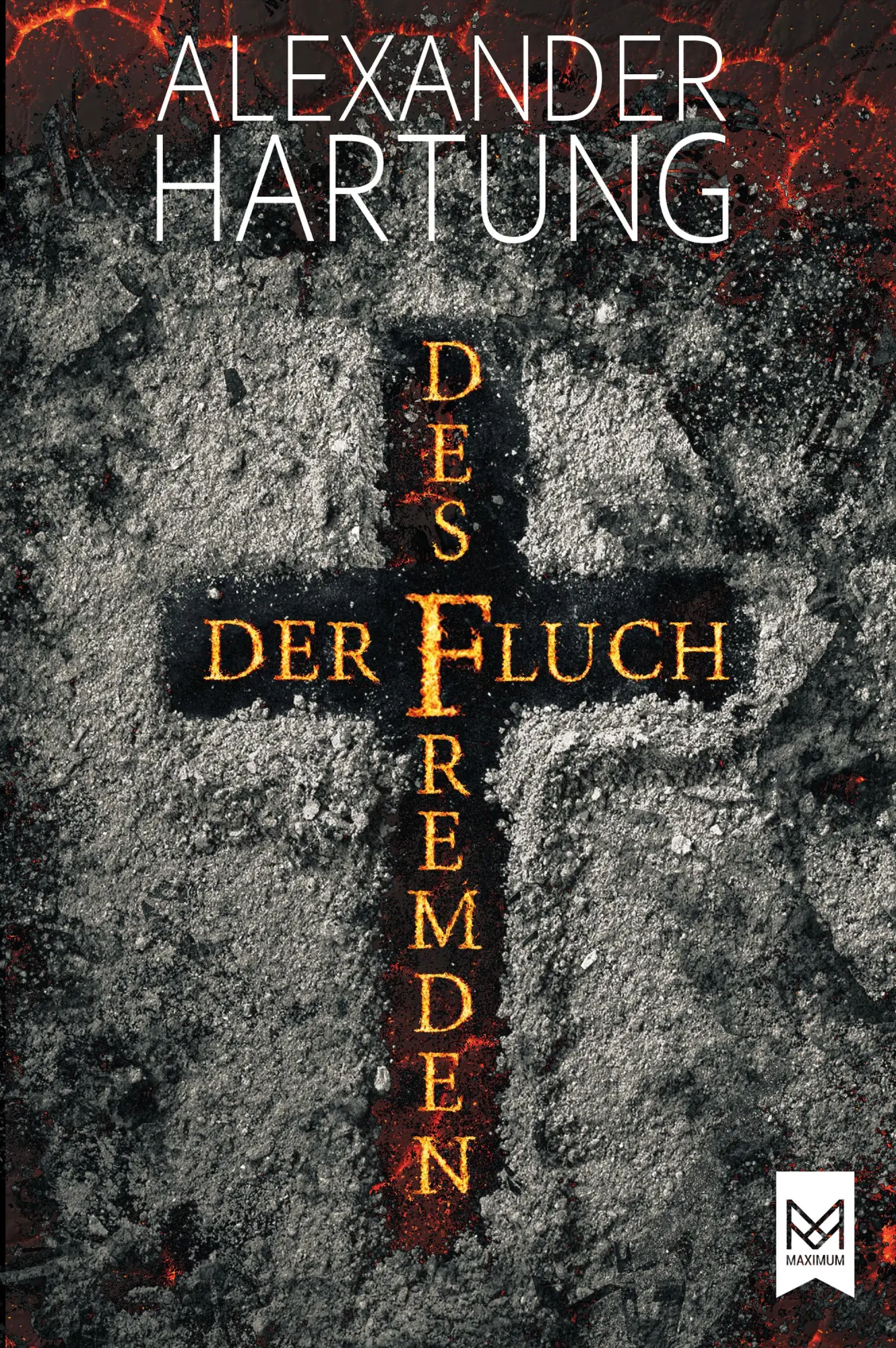 Cover: 9783948346638 | Der Fluch des Fremden | Alexander Hartung | Buch | 336 S. | Deutsch Cover: 9783948346638 | Der Fluch des Fremden | Alexander Hartung | Buch | 336 S. | Deutsch