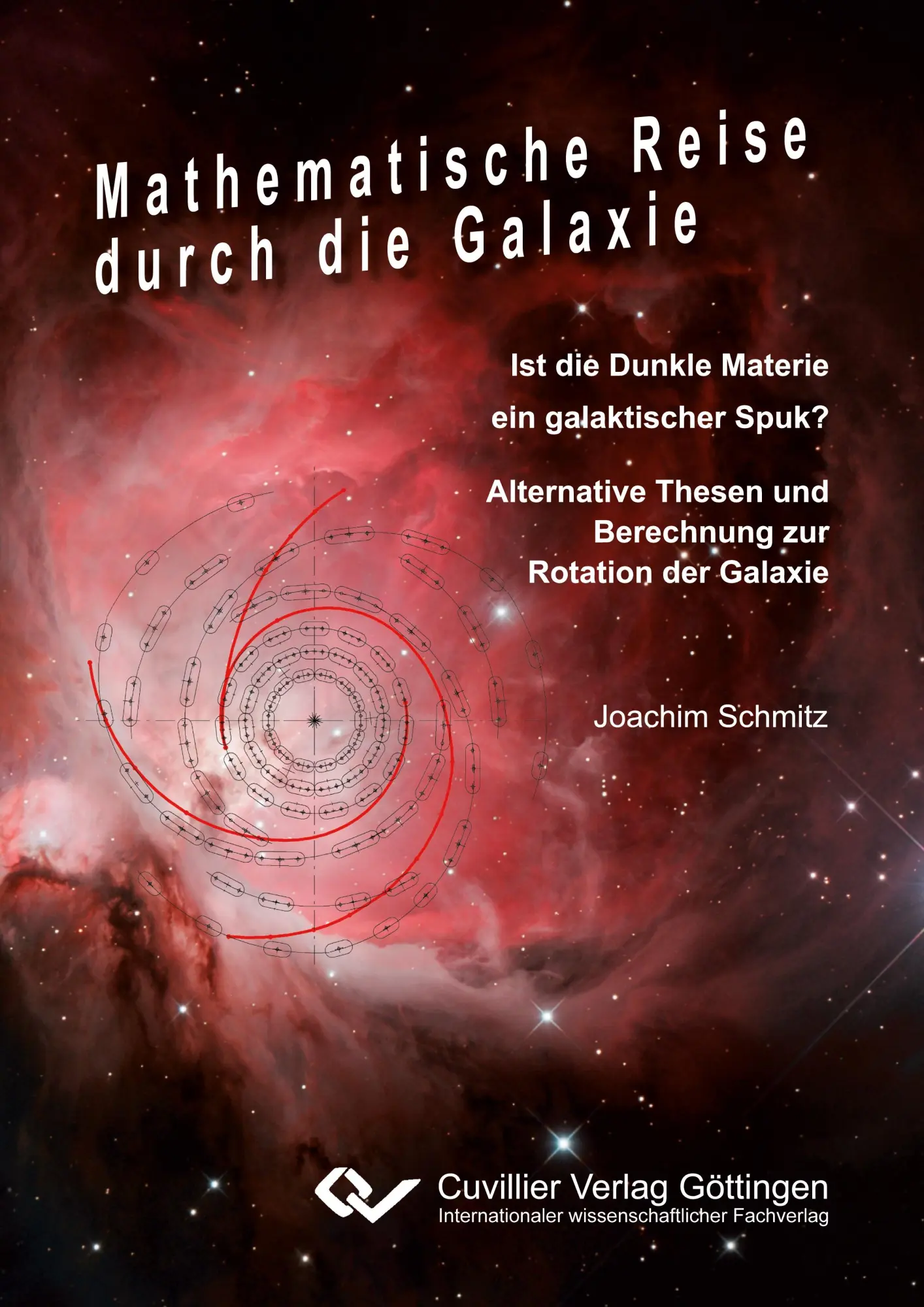 Cover: 9783954046638 | Mathematische Reise durch die Galaxie | Joachim Schmitz | Taschenbuch