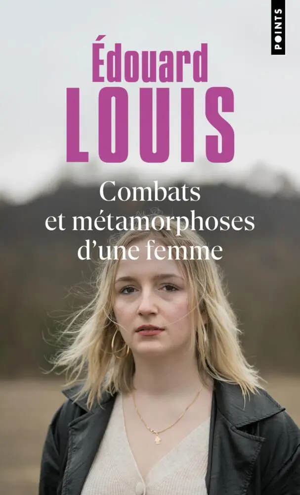 Cover: 9791041426638 | Combats et métamorphoses d'une femme | Edouard Louis | Taschenbuch