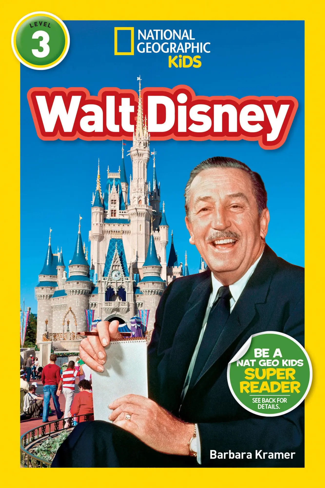 Cover: 9781426326738 | Walt Disney (National Geographic Kids Readers, Level 3) | Kramer