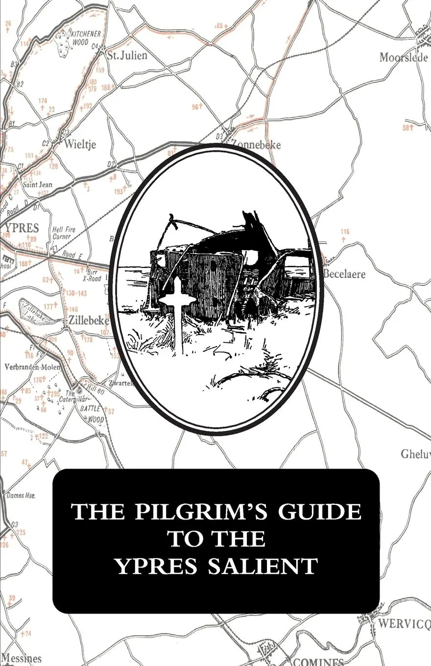 Cover: 9781474536738 | THE PILGRIM'S GUIDE TO THE YPRES SALIENT | Ex-Servicemen | Taschenbuch