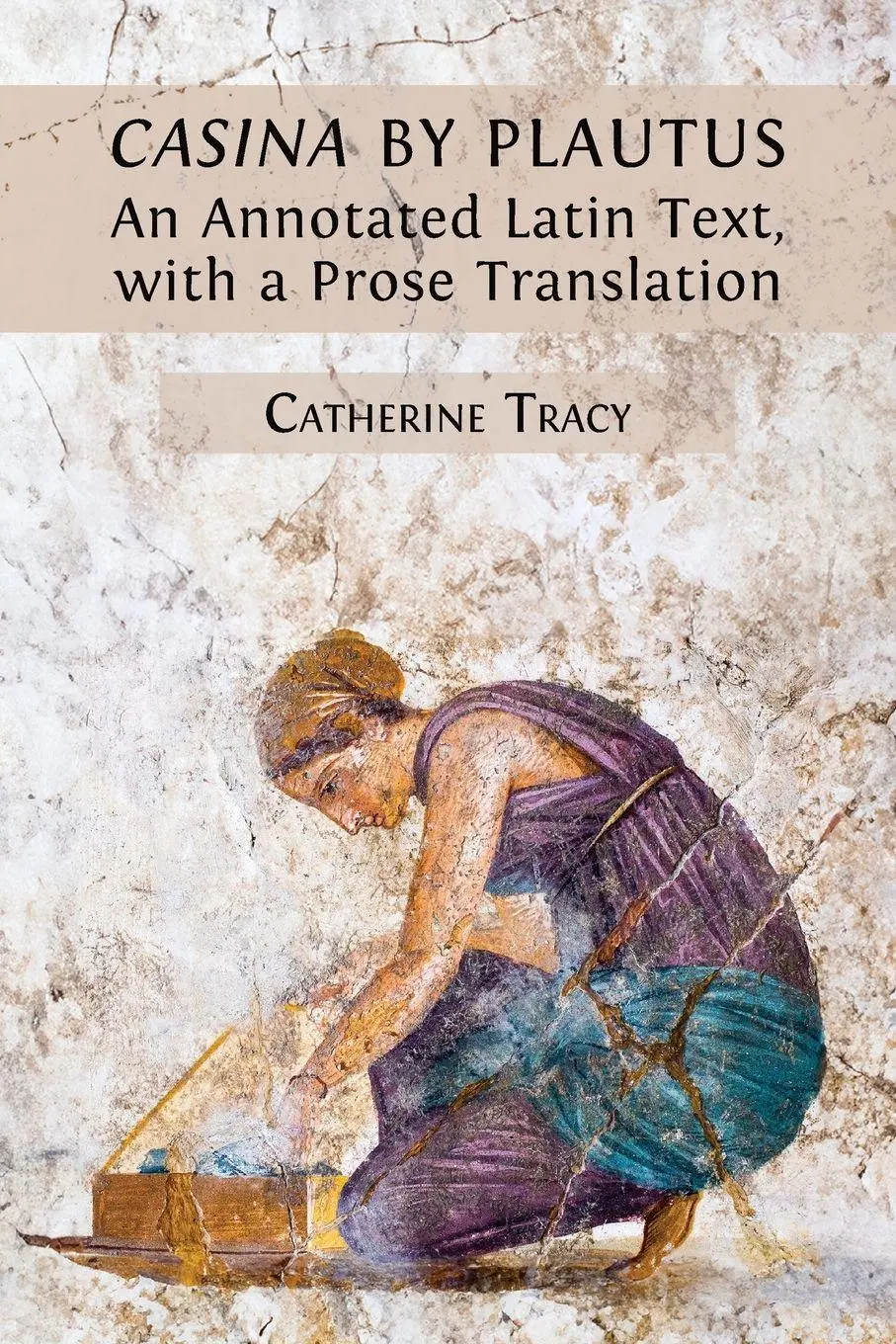 Cover: 9781805116738 | 'Casina' by Plautus | Catherine Tracy | Taschenbuch | Englisch | 2025